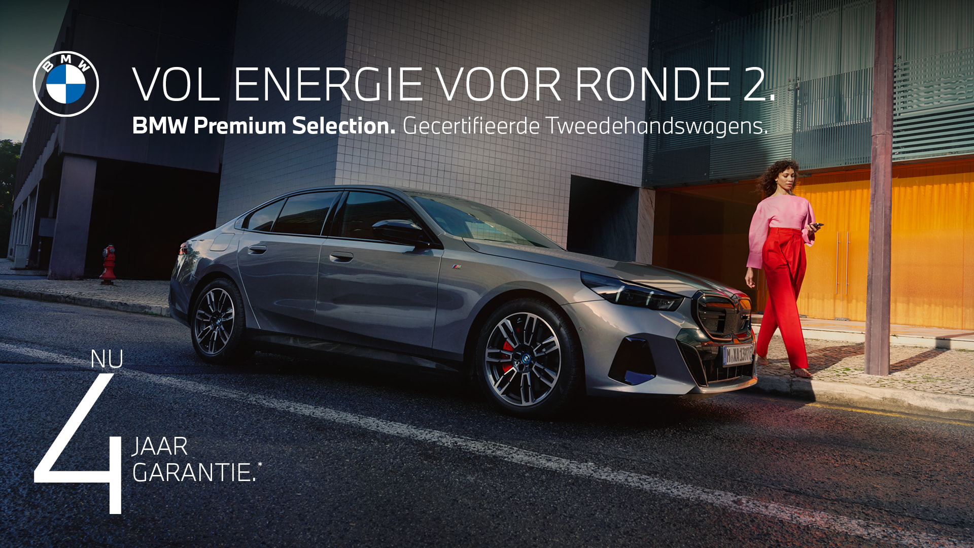 VOL ENERGIE VOOR RONDE 2. BMW Premium Selection. Gecertifieerde Tweedehandswagens.