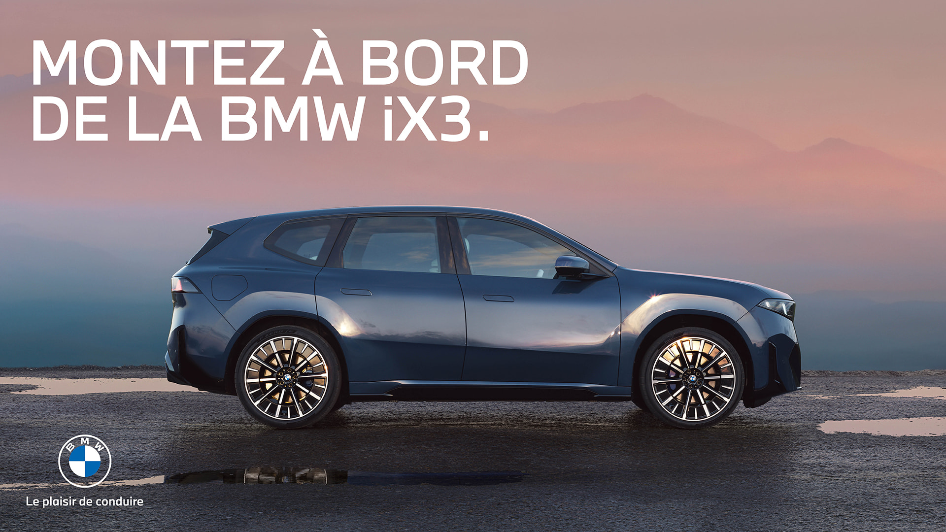 ESSAYEZ LA NOUVELLE BMW iX3.